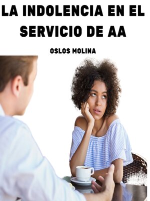 cover image of La indolencia en el servicio de AA